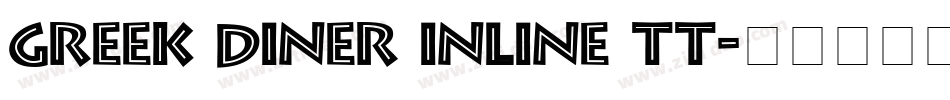 Greek Diner Inline TT字体转换